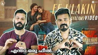 King of Kotha Ee Ulakin Video Song Reaction Malayalam Dulquer Salmaan | Entertainment Kizhi