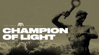 Champion of Light - Favorite of the gods