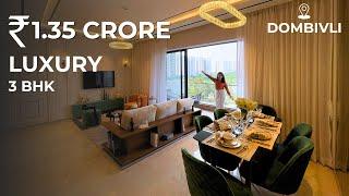 3BHK LUXURY Flat with Lake View | LODHA Serenity Dombivli | Interior Design