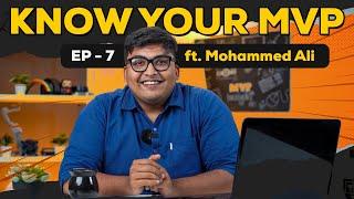 Know your MVP - Episode 7 | ft. Mohammed Ali - Bangalore Regional Partner | TheMVP