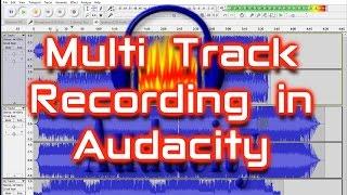 How to Record Multi Track in Audacity