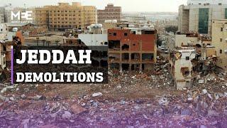 Saudi authorities demolish entire Jeddah neighbourhoods