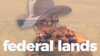 Federal lands, explained.