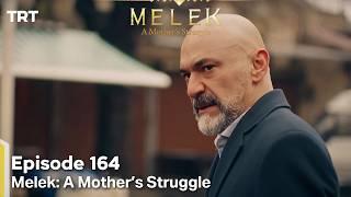 Melek A Mother's Struggle 2nd Season Episode 164