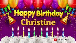 Christine Happy birthday To You - Happy Birthday song name Christine 