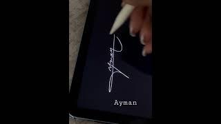 Signature Style “Ayman”️️Comment your name!