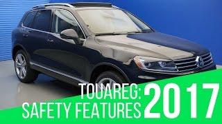 2017 Volkswagen Touareg: Safety Features