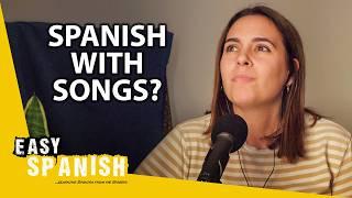 Learning Languages with Music | Easy Spanish Podcast 174