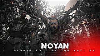 NOYAN EDIT | DIRILIS ERTUGRUL | THE KAYI FX |