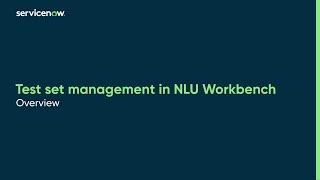 Test set management in NLU Workbench