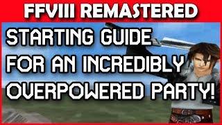 Get overpowered early in FINAL FANTASY 8 REMASTERED with THIS method!