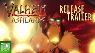 Valheim: Ashlands Animated Release Trailer