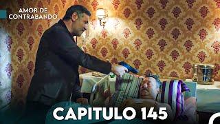 Amor De Contrabando Capitulo 145 (Doblada En Español)