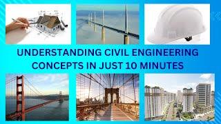 Understanding Civil Engineering Concepts in Just 10 Minutes Lesson 17