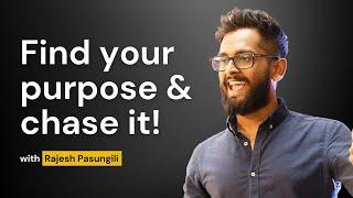 The Power Of Purpose For Creative Professionals | Rajesh Pasungili [Full episode]