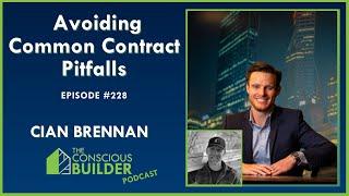 TCB Podcast Episode #228 - Avoiding Common Contract Pitfalls with Cian Brennan