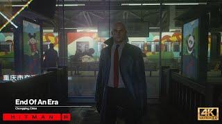 Hitman 3 - Chongqing ''End Of An Era'' Suit Only/SA/No Loadout/No KO/No HUD (Master Difficulty)