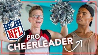 becoming a pro cheerleader (ft. Napoleon Jinnies)