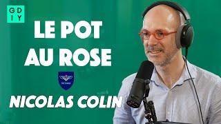 Le pot au rose - Nicolas Colin de The Family