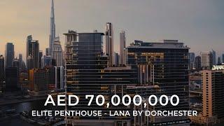 Elite Penthouse - The Lana by Dorchester.