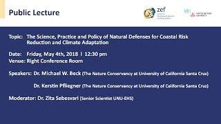 The Science, Practice and Policy of Natural Defenses for Coastal Risk Reduction