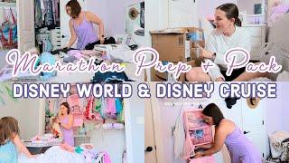 NEW Marathon Disney World AND Disney Cruise Prep and Pack With Me