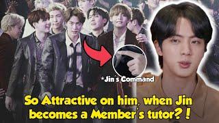 ..Look at how attractive Jin is teaching 'this' to the Members, he doesn't seem to know, But..