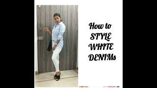 How to style WHITE DENIMs | How I Style | Summer/Spring | Tanisha Rathod