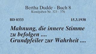 BD 0333 - MAHNUNG, DIE INNERE STIMME ZU BEFOLGEN .... GRUNDPFEILER ZUR WAHRHEIT ....