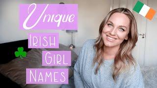 Unique Irish Girl Names with Pronunciation