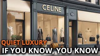 Why The Richest Prefer Their Luxury Quiet - INCREDIBLE Rise And Mastery Of CELINE