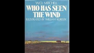 Plot summary, “Who Has Seen the Wind” by W.O. Mitchell in 5 Minutes - Book Review