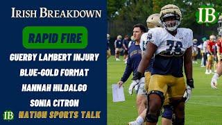 Rapid Fire: Guerby Lambert, Notre Dame Blue-Gold Format, Hannah Hidalgo, Sonia Citron
