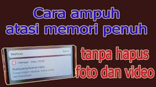 Cara Atasi Memori Penuh tanpa hapus data | ruang penyimpanan habis vivo y81