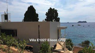 Villa E1027 Eileen Gray   / Roquebrune-Cap-Martin