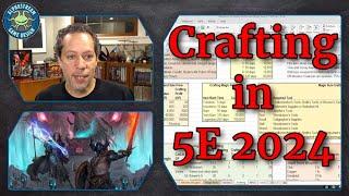 How Crafting Works in 5E 2024!