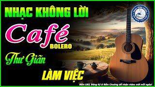 Nhạc Không Lời Buổi Sáng Thư Giãn Làm Việc | Hòa Tấu Rumba Guitar | Nhạc Cafe Buổi Sáng