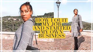 QUITTING MY JOB! Starting my own business VLOG |How I changed my life Series (Ep.1)