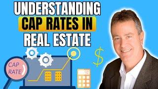 Understanding Cap Rates in Real Estate #caprate