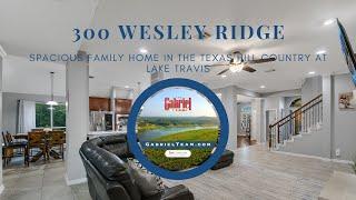 For Sale: 300 Wesley Ridge Drive | Ridge Harbor | Spicewood, TX