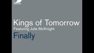 Kings of Tomorrow featuring Julie McKnight - Finally (Danny Krivit: Steve Travolta Re-edit)