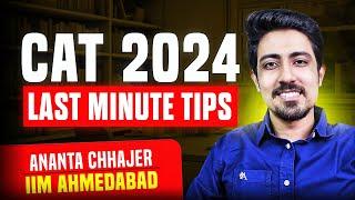 CAT 2024 Last minute tips that you cannot miss!