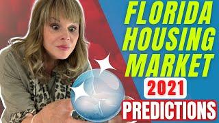 Florida Housing Market 2021 Predictions