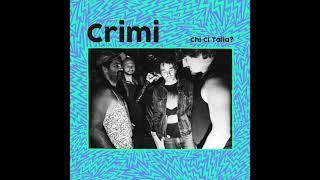 Crimi - Chi ci talia ?