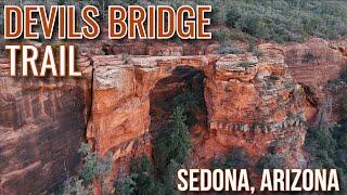 Sedona Devils Bridge Trail Hike - Sedona Hiking Guide - Sedona Arizona Red Rocks