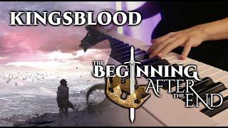 (The Beginning After the End OP) KALA - KINGSBLOOD | Piano Cover