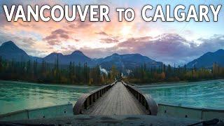 Vancouver to Calgary Drive - Complete Road Trip Timelapse 4K