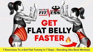 7 Exercises To a Get Flat Tummy in 7 Days - Standing Abs Workout