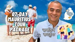 Mauritius 07-Day Tour Package From India (Step-by-Step)