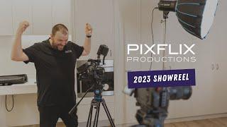 PIXFLIX PRODUCTIONS | 2023 SHOWREEL